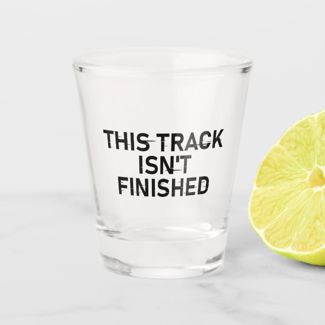 Vaso De Chupito Esta pista no ha finalizado - Diseño de texto bril (Anverso)