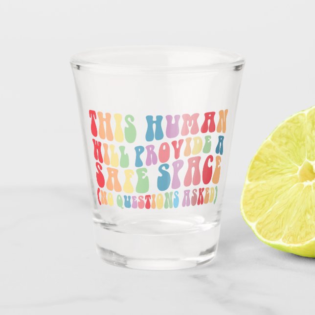 Vaso De Chupito Este humano proporcionará un espacio seguro para l (Anverso)