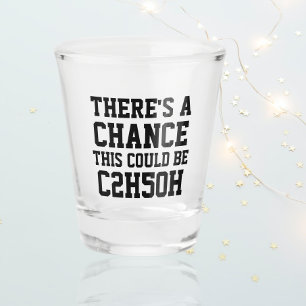 Vaso De Chupito Existe La Posibilidad De Que Esto Sea C2H5OH