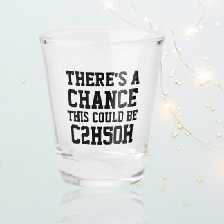 Vaso De Chupito Existe La Posibilidad De Que Esto Sea C2H5OH