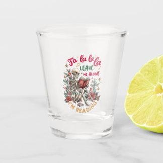 Vaso De Chupito Fa La La La Déjame Solo Estoy Leyendo