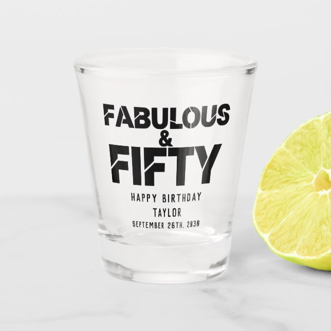 Vaso De Chupito Fabulous and Fifty Birthday Black Bold Script (Anverso)
