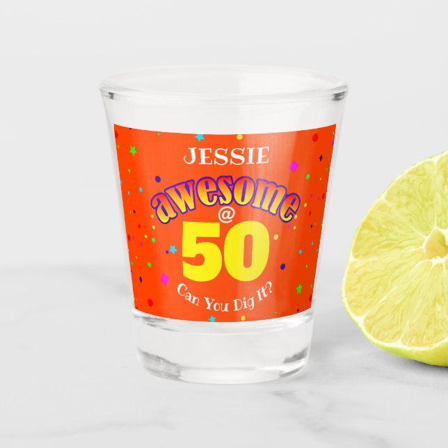 Vaso De Chupito FANTÁSTICO CUMPLEAÑOS 50 Naranjas (Anverso)