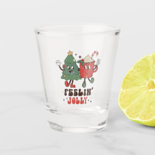 Vaso De Chupito Feelin' Jolly Navidades Navidades Hot Cacoa Groovy