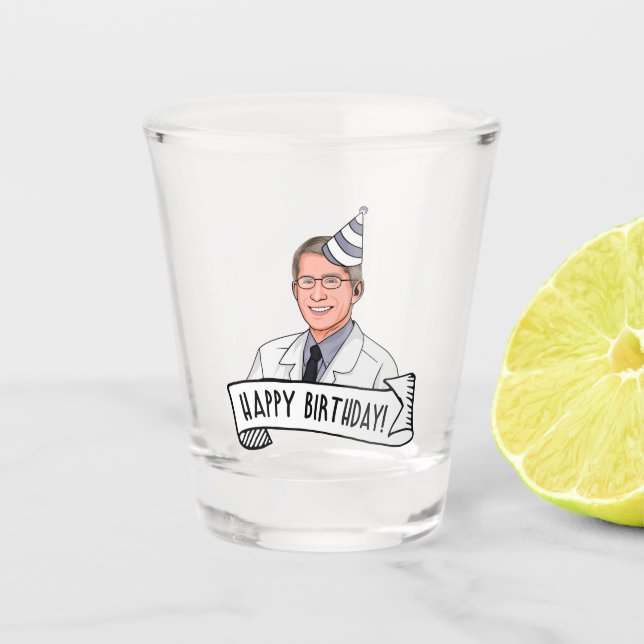 Vaso De Chupito Feliz cumpleaños del Médica Fauci (Anverso)