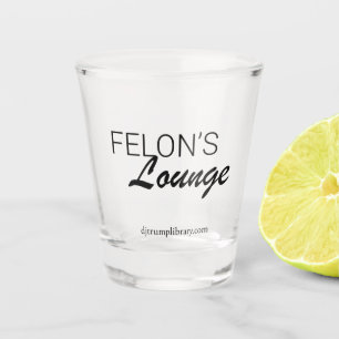 Vaso De Chupito "Felon's Lounge" vidrio caliente