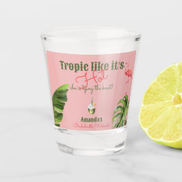 Vaso De Chupito Fiesta de Despedida de Soltera Tropical Rosa Calie