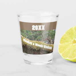 Vaso De Chupito Fin de semana de whisky y bosques para chicos, cam