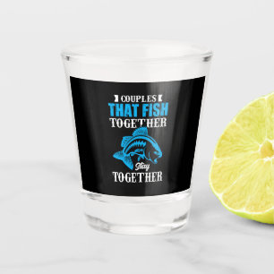 Vaso De Chupito Fishing Gift Couples That Fish Together
