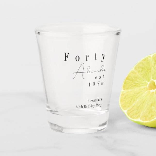 Vaso De Chupito Forty Minimal 40th Birthday Party Favor (Anverso)