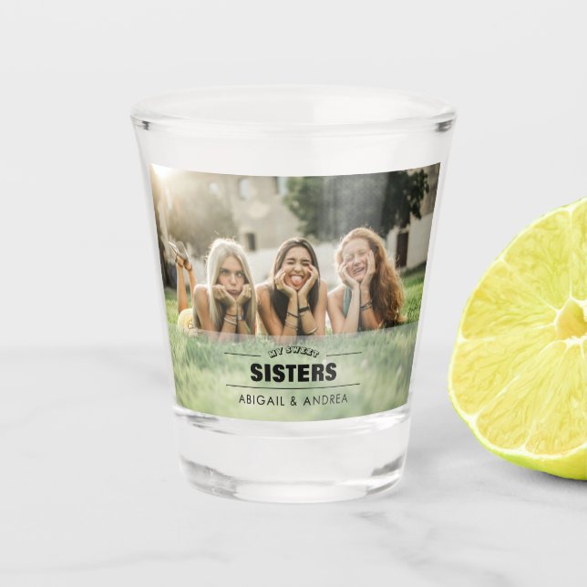 Vaso De Chupito Foto de hermanas personalizados (Anverso)