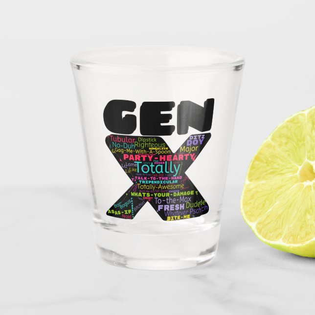 Vaso De Chupito Frases de Gen X (Anverso)
