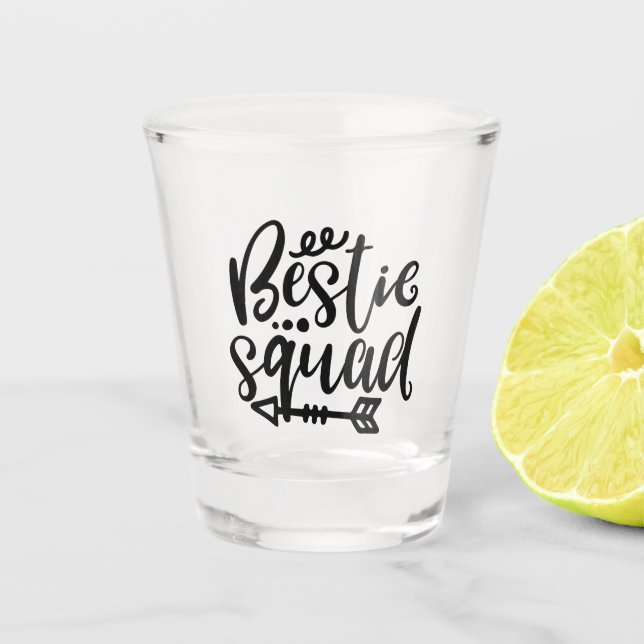Vaso De Chupito Funny Bestie Squad tu amistad diciendo (Anverso)