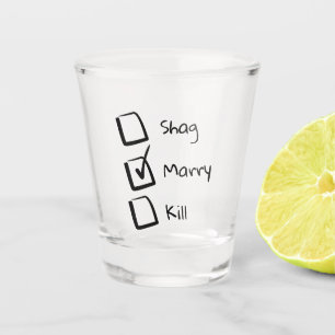 Vaso De Chupito Funny Bridal Shower Fiesta Shag Marry Kill
