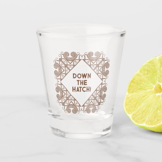 Vaso De Chupito Funny Down The Hatch! Add Text Celtic Border Art (Anverso)
