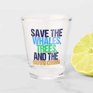Vaso De Chupito Funny Oxford Comma