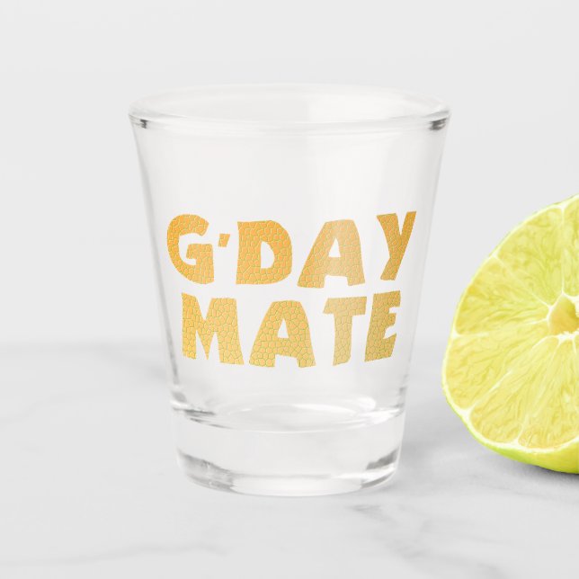 Vaso De Chupito G'Day Mate Shot Glass (Anverso)