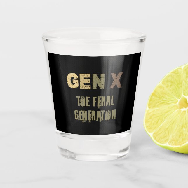 Vaso De Chupito GenX: La generación feral (Anverso)