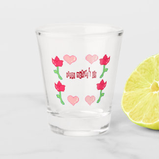 Vaso De Chupito Glass mother's day 