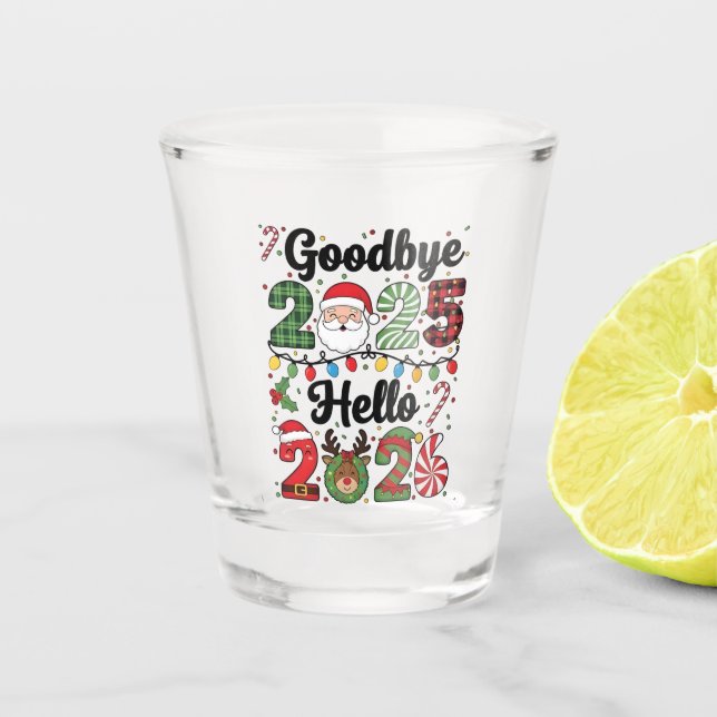 Vaso De Chupito Goodbye 2025 Hello 2026 New Year Resolution   (Anverso)