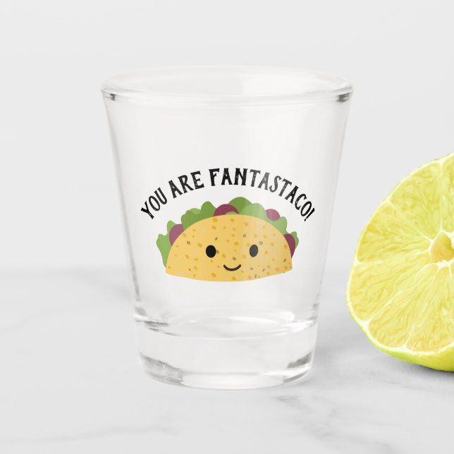 Vaso De Chupito Gracioso eres Fantastaco Cute Kawaii Taco (Anverso)