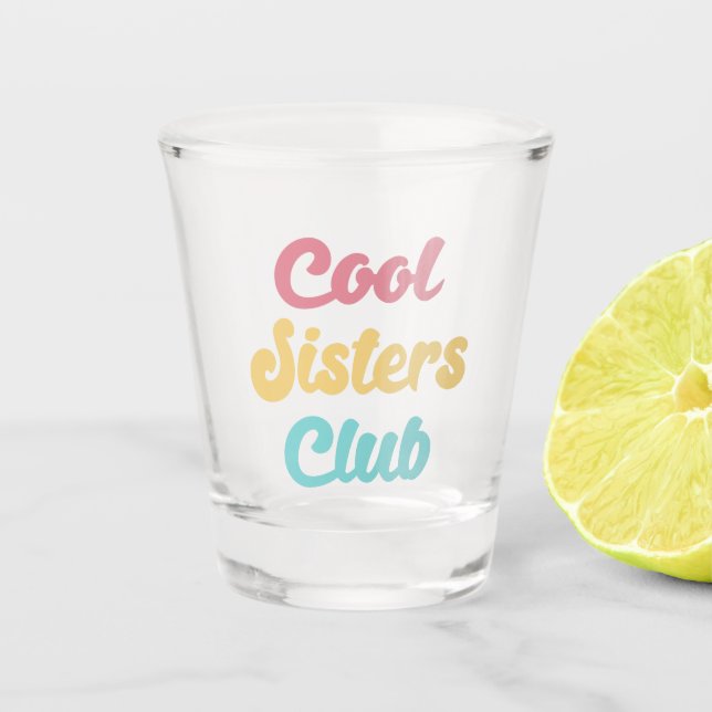 Vaso De Chupito Guay Sisters Club II (Anverso)