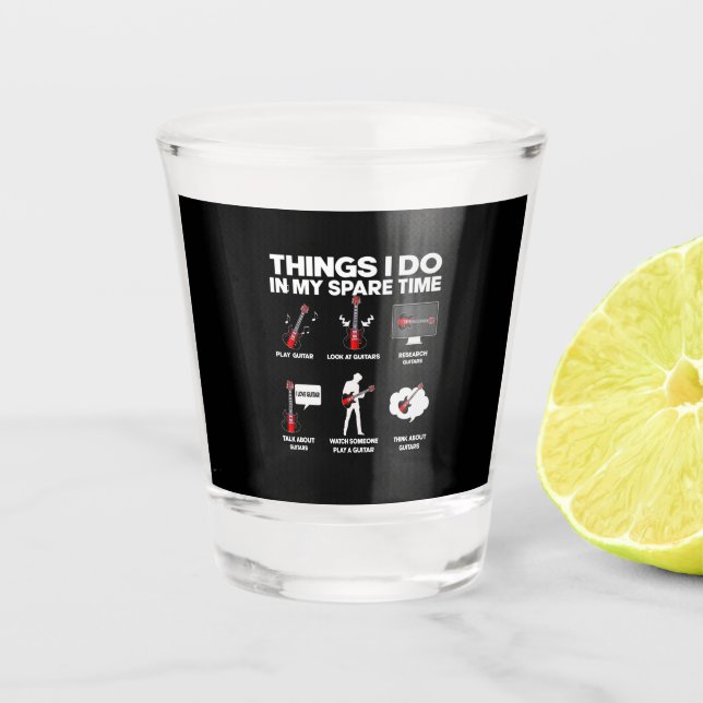 Vaso De Chupito Guitarist Guitar Addicted Guitarist Music Birthday (Anverso)