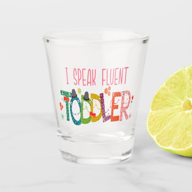 Vaso De Chupito Hablo con fluidez niño pequeño - mamá, regalo de m (Anverso)