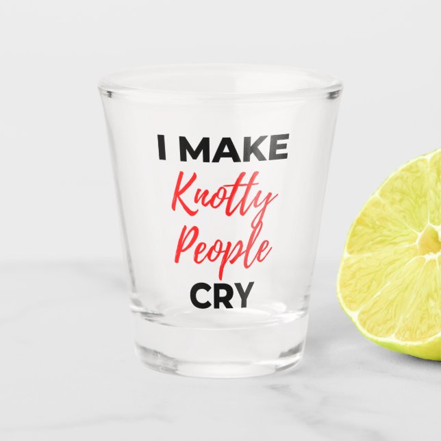Vaso De Chupito Hago llorar a la gente insensible 2 (Anverso)