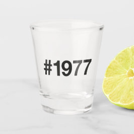 Vaso De Chupito Hashtag 48 Aniversario de cumpleaños de 1977