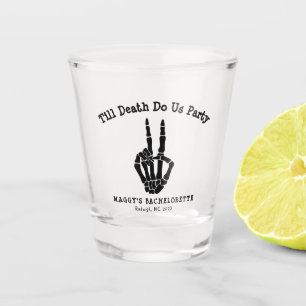 Vaso De Chupito Hasta que la muerte nos haga Fiesta de Soltera