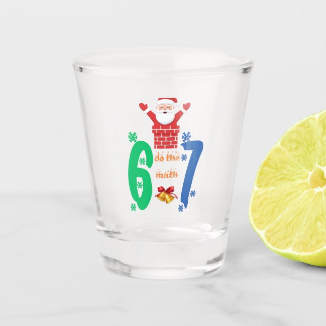 Vaso De Chupito Haz Las Cuentas 67 Meme Navidad (Anverso)