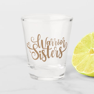 Vaso De Chupito Hermanas guerreras