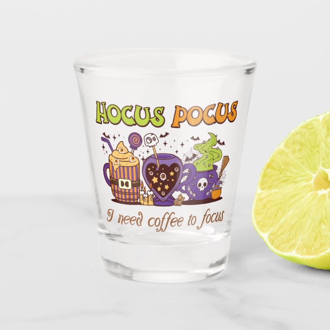 Vaso De Chupito Hocus Pocus - Necesito Café Para Enfocarme (Anverso)