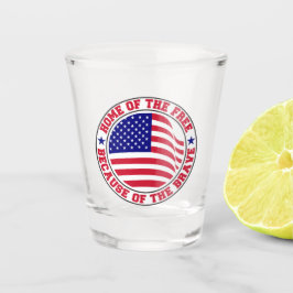 Vaso De Chupito Hogar del Diseño de Tributo Patriótico Libre