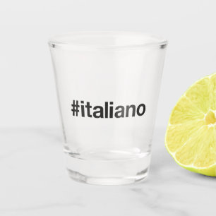 Vaso De Chupito ITALIANO Hashtag