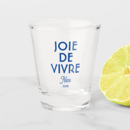 Vaso De Chupito Joie De Vivre Nice Año Personalizado francés