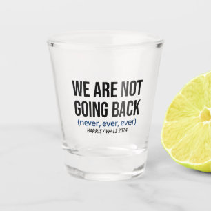 Vaso De Chupito Kamala Harris No Regresaremos, Vota Harris