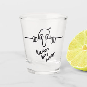 Vaso De Chupito Kilroy estaba aquí