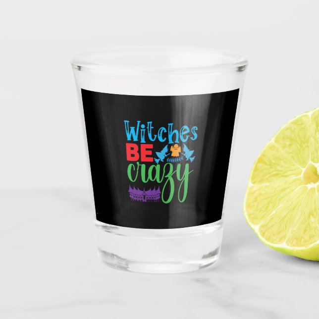 Vaso De Chupito La bruja de Halloween sea loca (Anverso)