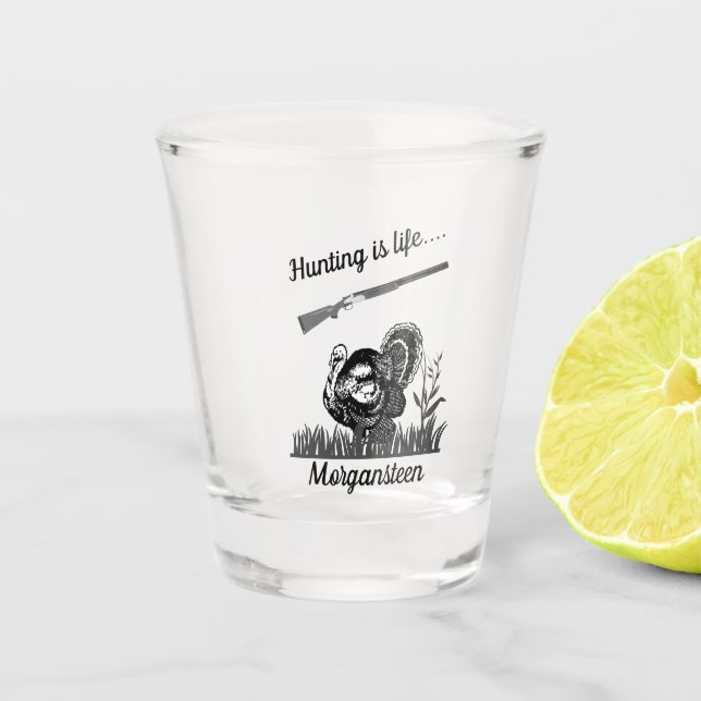 Vaso De Chupito La caza personalizada es la vida turca y la escope (Anverso)