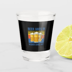 Vaso De Chupito La Cerveza Sale Con Sabiduría... Viejo Cumpleaños.