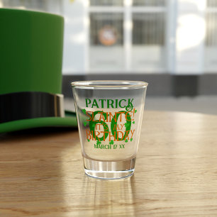 Vaso De Chupito La edad del Personalizado de Slainte en San Patric