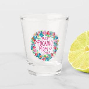 Vaso De Chupito La flor colorida fue la mejor jodida mamá de todos