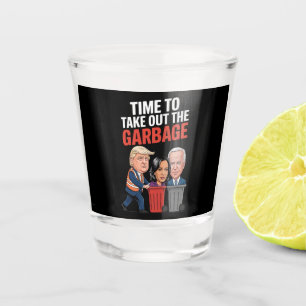 Vaso De Chupito La hora de Trump para sacar la basura