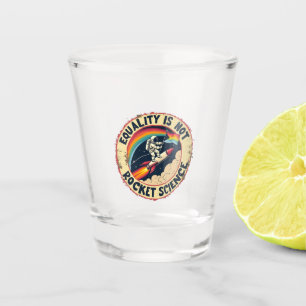 Vaso De Chupito La igualdad no es ciencia de cohetes, feminismo LG
