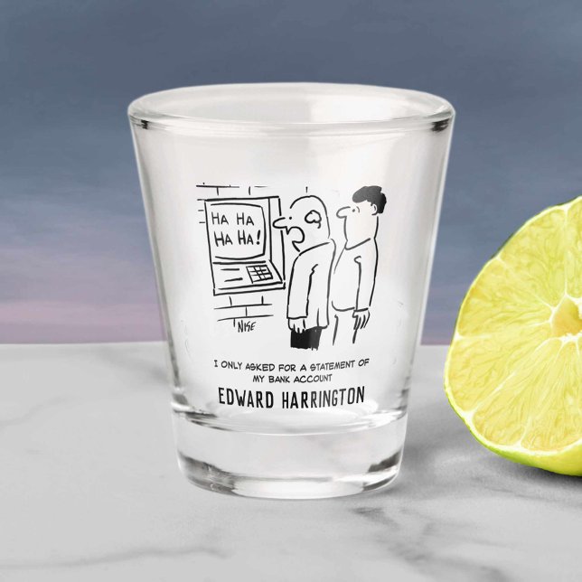 Vaso De Chupito La máquina de efectivo se ríe al Personalizado del (Subido por el creador)