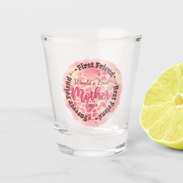 Vaso De Chupito La mejor madre del mundo (Anverso)