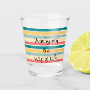 Vaso De Chupito La playa es una forma de vida
