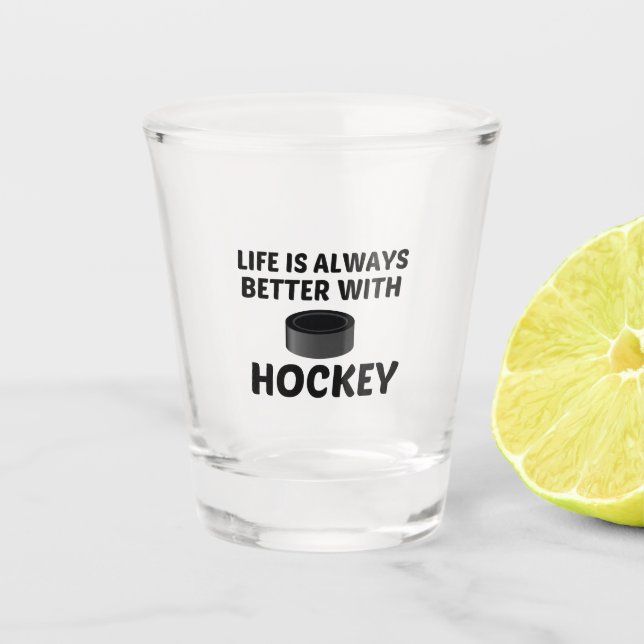 VASO DE CHUPITO LA VIDA DE HOCKEY ES MEJOR (Anverso)